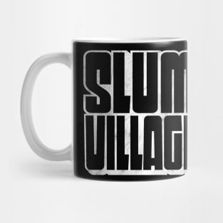 Slum Village / Retro Typography Design Mug